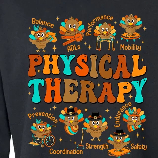 Physical Therapy Therapist Turkey Thanksgiving Pt Pta Fall Cropped Pullover Crew