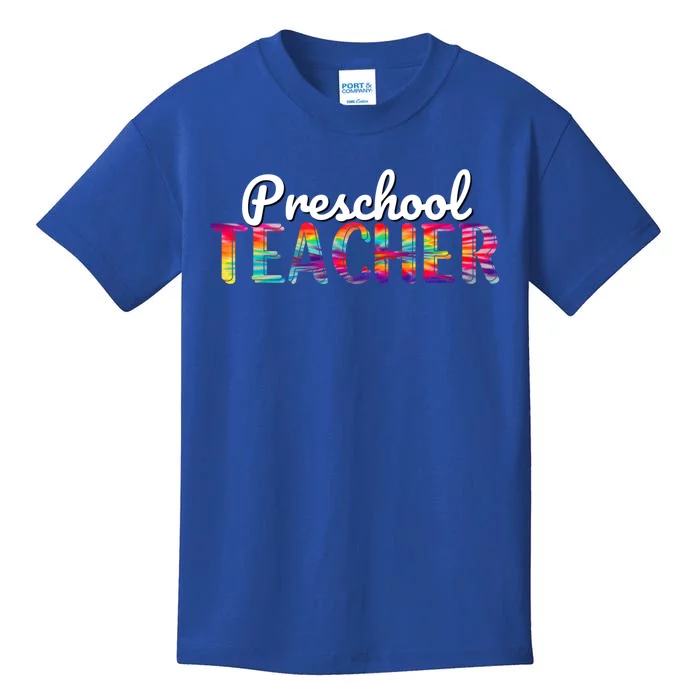 Preschool Teacher Tie Dye Back To School Preschool Funny Gift Kids T-Shirt