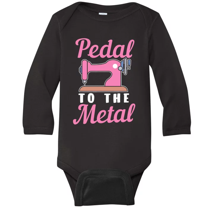 Pedal To The Metal Sewing Machine Baby Long Sleeve Bodysuit