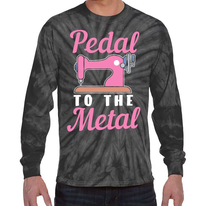 Pedal To The Metal Sewing Machine Tie-Dye Long Sleeve Shirt