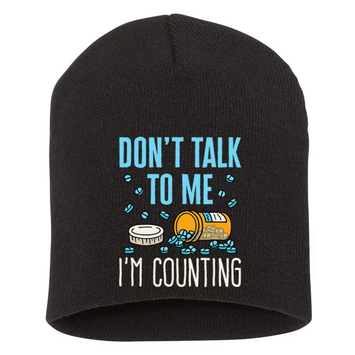 Pharmacy Tech Technician Funny Counting Pills Phamacist Short Acrylic Beanie