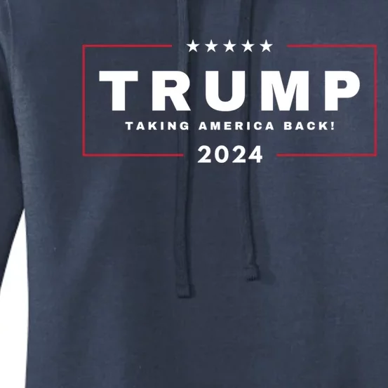 President Trump Taking America Back 4th Of July 2024 Us Maga Cool Gift Women's Pullover Hoodie