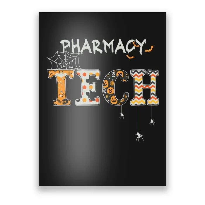 Pharmacy Technician Tech Funny Pharmacist Halloween Spooky Poster