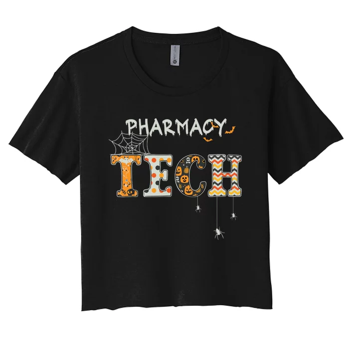 Pharmacy Technician Tech Funny Pharmacist Halloween Spooky Women's Crop Top Tee