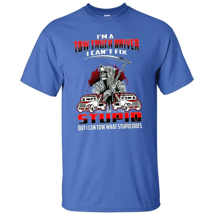 Proud Tow Truck Driver Gift Tall T-Shirt