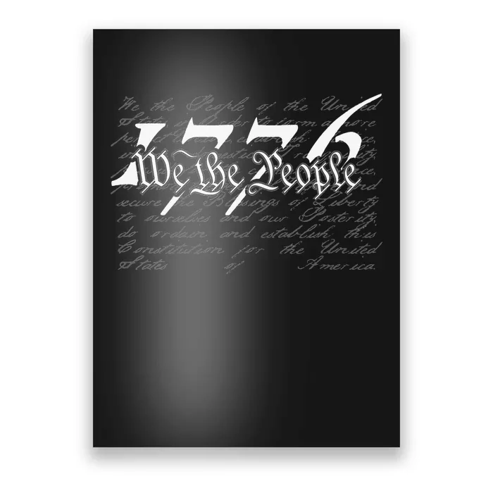 Preamble To the US Constitution 1776 We The People Poster