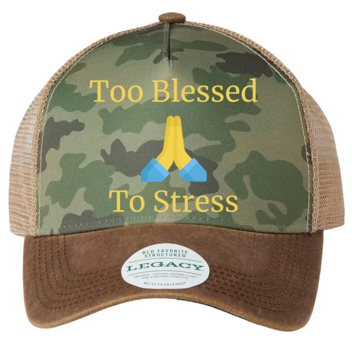 Positive Thinking Too Blessed To Be Stressed Gift Legacy Tie Dye Trucker Hat