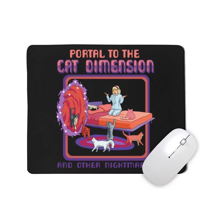 Portal To The Cat Dimension Funny Cat Kitten Lover Mousepad