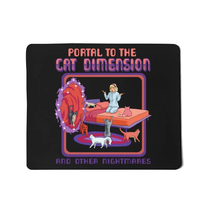 Portal To The Cat Dimension Funny Cat Kitten Lover Mousepad