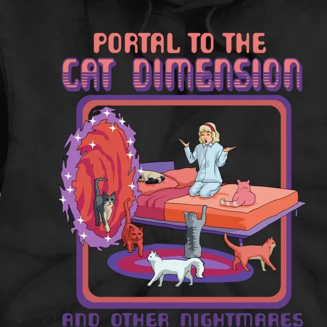 Portal To The Cat Dimension Funny Cat Kitten Lover Tie Dye Hoodie