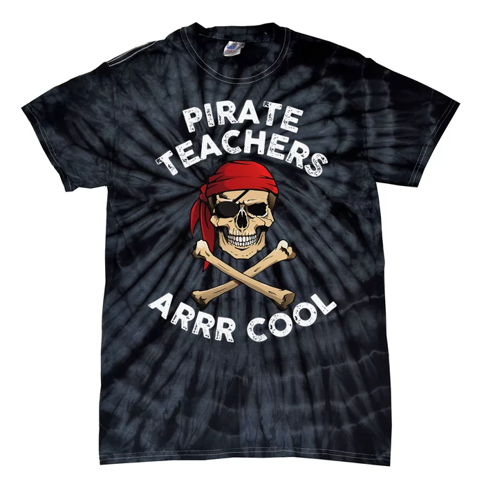 Pirate Themed Teachers Day Tie-Dye T-Shirt