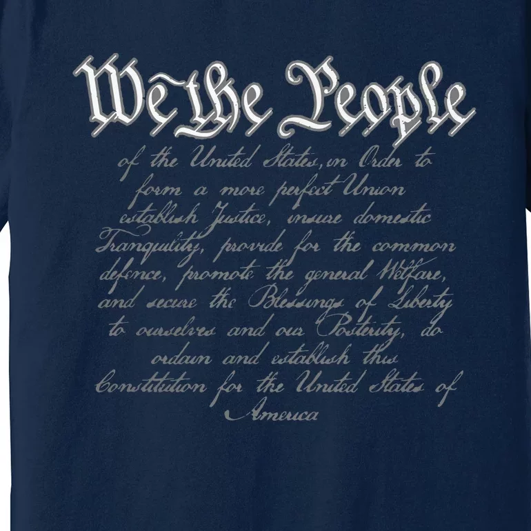 Preamble To The US Constitution 4th Of July We The People Premium T-Shirt