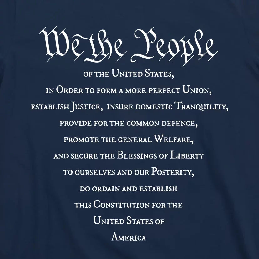 Preamble To The US Constitution 4th Of July We The People T-Shirt