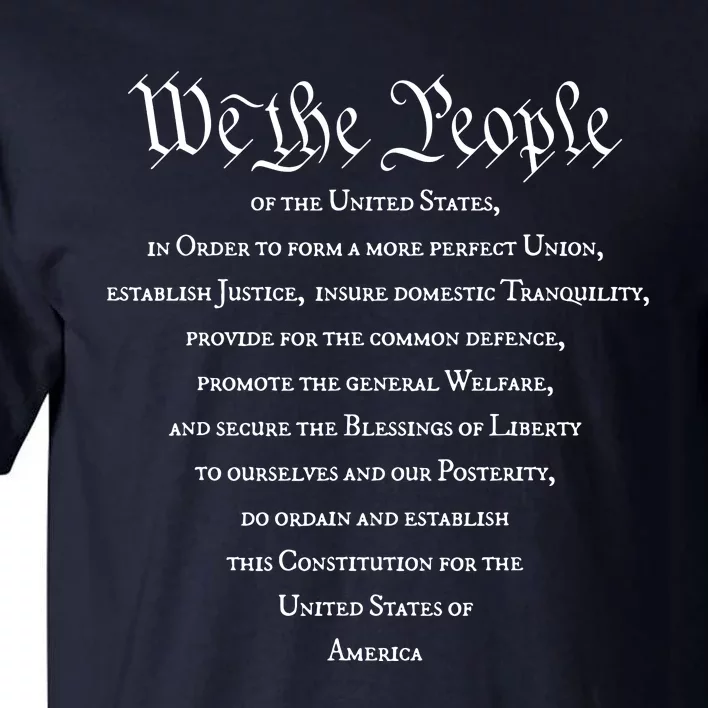 Preamble To The US Constitution 4th Of July We The People Tall T-Shirt