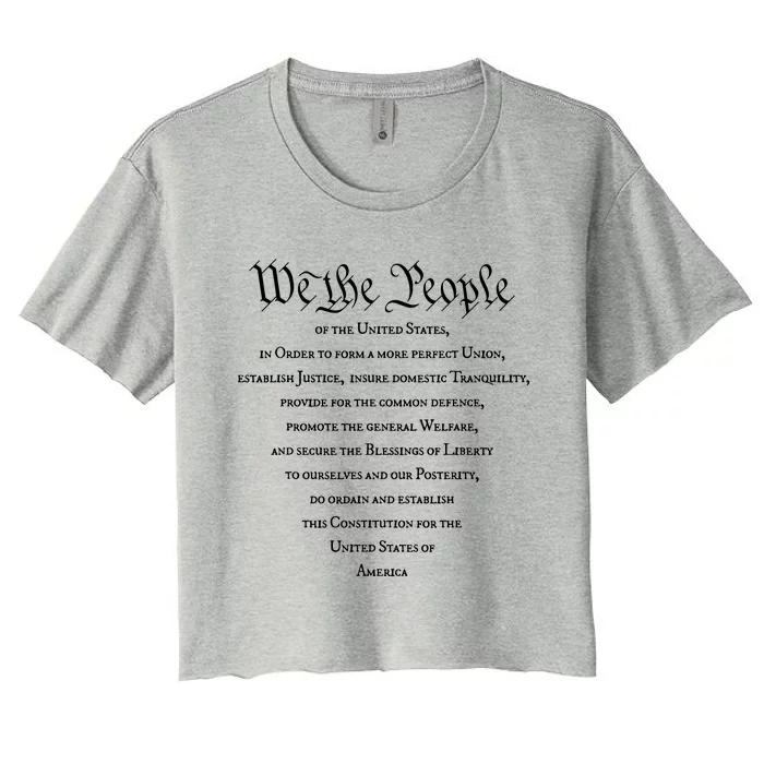 Preamble To The US Constitution 4th Of July We The People Women's Crop Top Tee