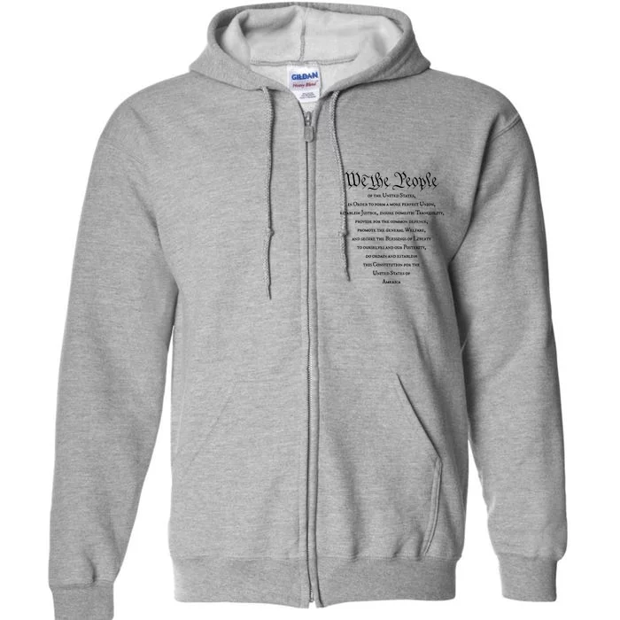 Preamble To The US Constitution 4th Of July We The People Full Zip Hoodie