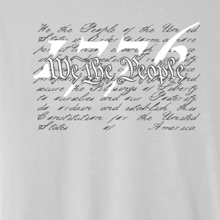 Preamble To The US Constitution 1776 We The People ChromaSoft Performance T-Shirt