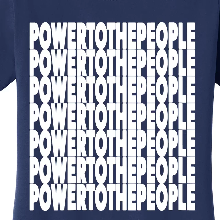 Power To The People Political Protest Civil Rights Protester Women's T-Shirt