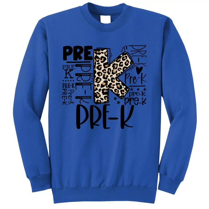 Prek Typography Team Pre K Teacher Back To School Tall Sweatshirt