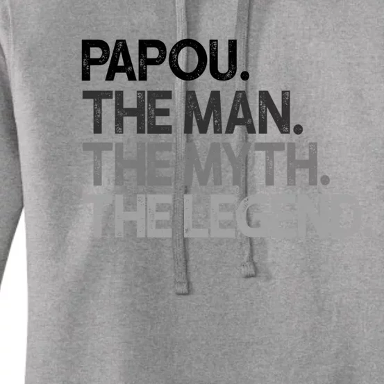 Papou The The Myth Legend Gift Women's Pullover Hoodie