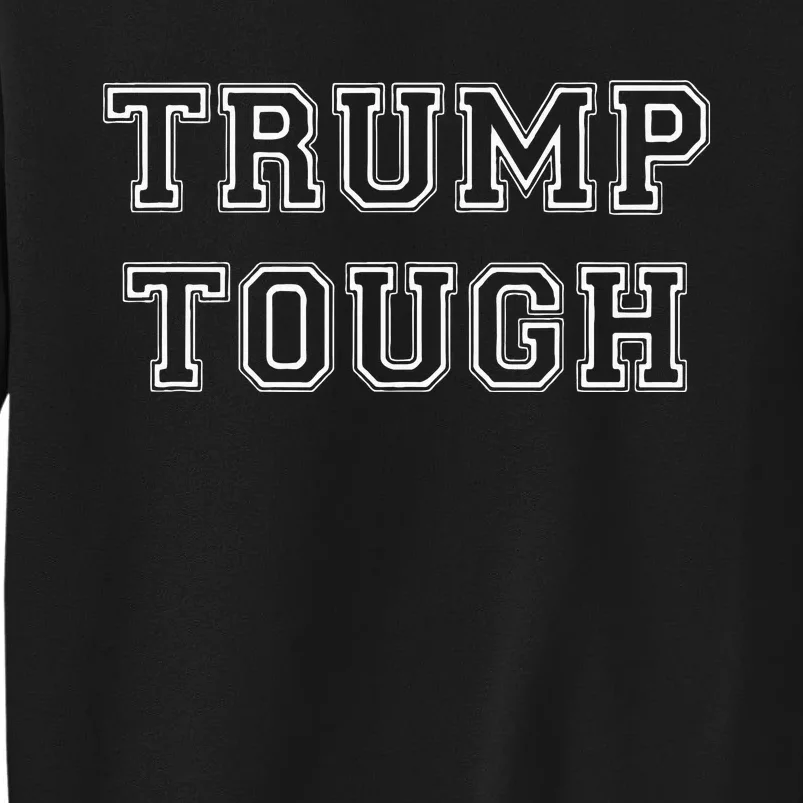 Patriotic Trump Tough Usa Sweatshirt