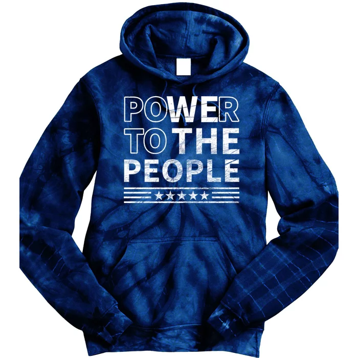 Power To The People Tie Dye Hoodie