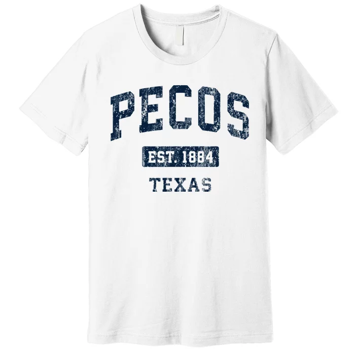 Pecos Texas Tx Vintage Sports Established Premium T-Shirt