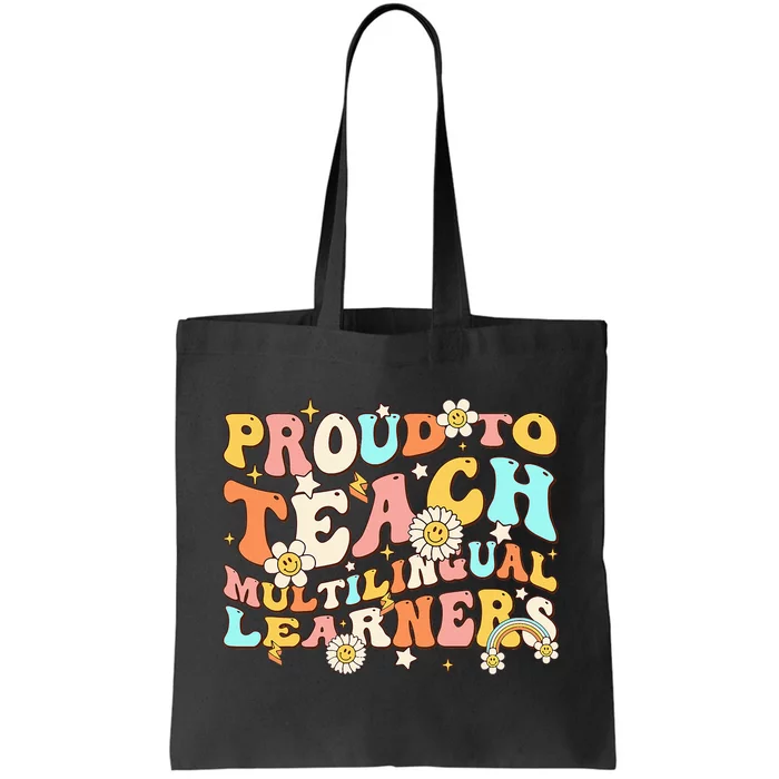 Proud To Teach Multilingual Learners Maestra Spanish Groovy Tote Bag