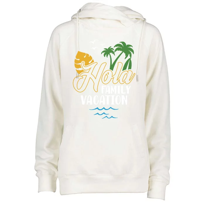 Palm Trees Tropical Summer Vacation Hola Family Vacation Funny Gift Womens Funnel Neck Pullover Hood