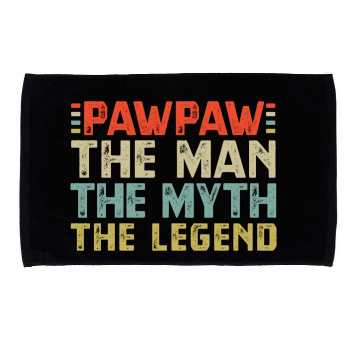 Pawpaw The The Myth The Legend Grandpa Gift Microfiber Hand Towel