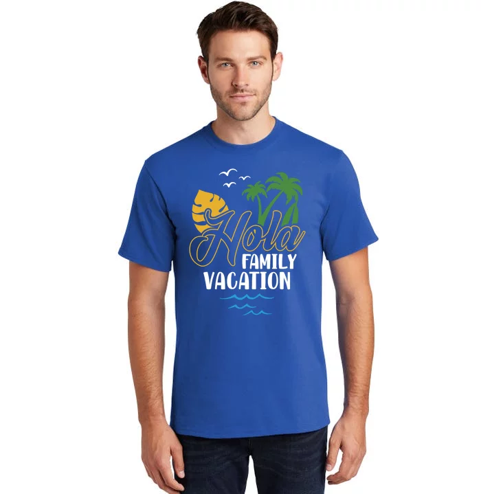 Palm Trees Tropical Summer Vacation Hola Family Vacation Gift Tall T-Shirt