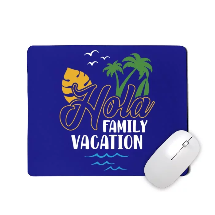 Palm Trees Tropical Summer Vacation Hola Family Vacation Gift Mousepad