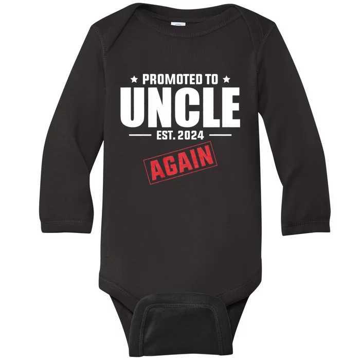 Promoted To Uncle Est 2024 Again Baby Announcement Baby Long Sleeve Bodysuit