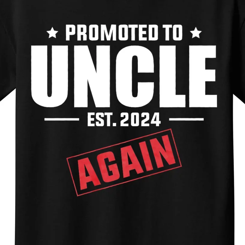 Promoted To Uncle Est 2024 Again Baby Announcement Kids T-Shirt