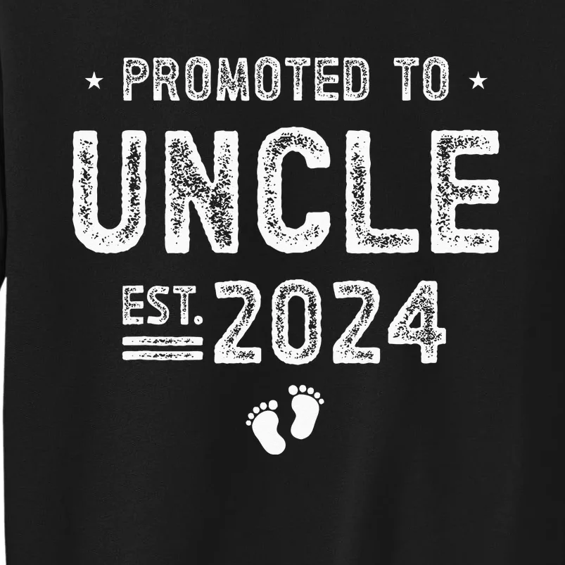 Promoted To Uncle 2024 Soon To Be Uncle Tall Sweatshirt