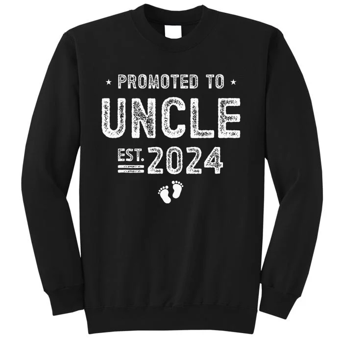 Promoted To Uncle 2024 Soon To Be Uncle Tall Sweatshirt