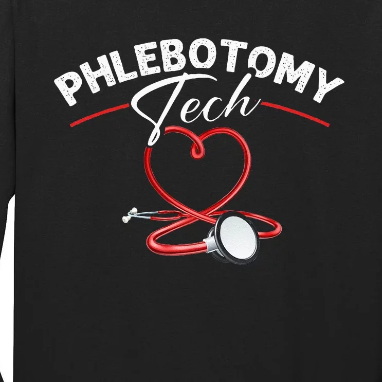 Phlebotomy Tech Veins Phlebotomy Technician Phlebotomist Tall Long Sleeve T-Shirt