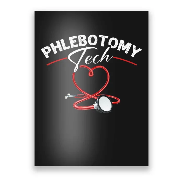 Phlebotomy Tech Veins Phlebotomy Technician Phlebotomist Poster