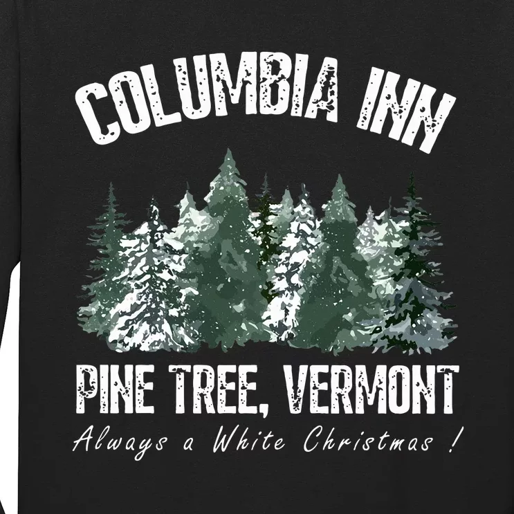 Pine Tree Vermont Always A White Christmas Tree Holiday Long Sleeve Shirt