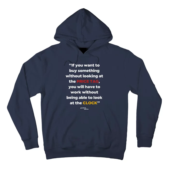 Price Tag Vs. Clock Financial Freedom Motivational Quote Hoodie