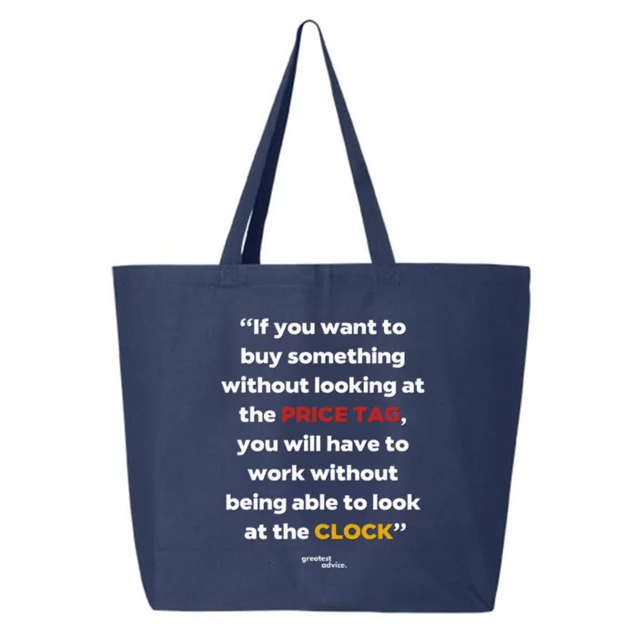 Price Tag Vs. Clock Financial Freedom Motivational Quote 25L Jumbo Tote