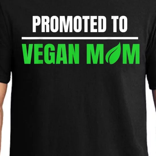 Promoted To Vegan Mom Pregnancy Gift And Mother's Day Gift Pajama Set