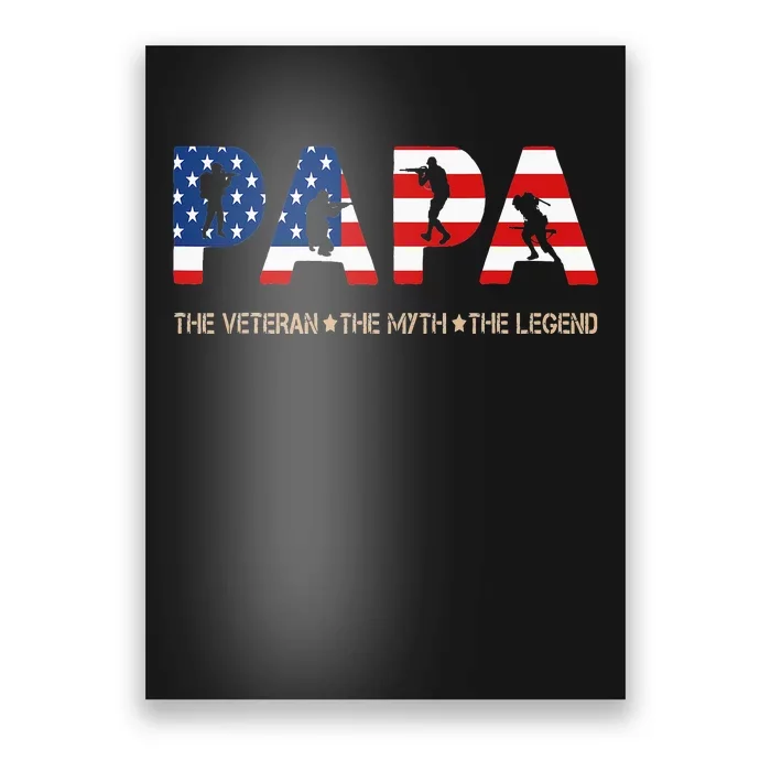 Papa The Veteran The Myth The Legend Poster