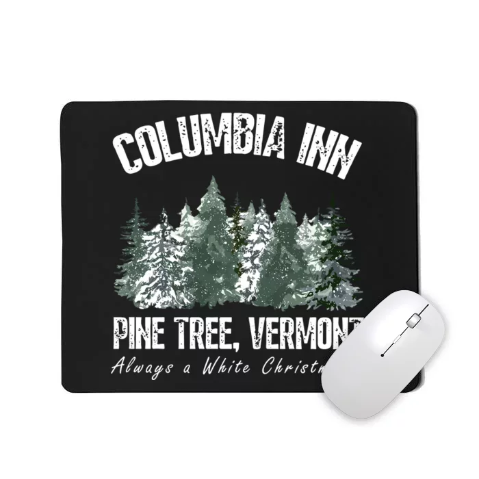 Pine Tree Vermont Always A White Christmas Tree Holiday Mousepad