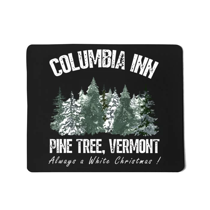 Pine Tree Vermont Always A White Christmas Tree Holiday Mousepad