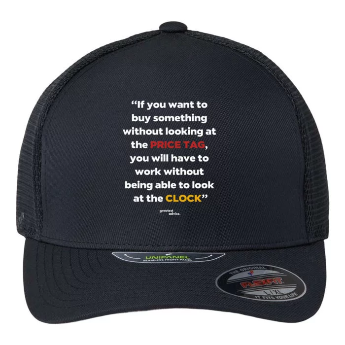 Price Tag Vs. Clock Financial Freedom Motivational Flexfit Unipanel Trucker Cap