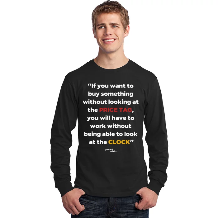 Price Tag Vs. Clock Financial Freedom Motivational Long Sleeve Shirt