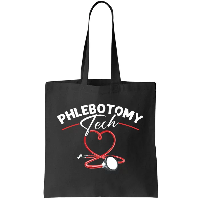 Phlebotomy Tech Veins Phlebotomy Technician Phlebotomist Tote Bag