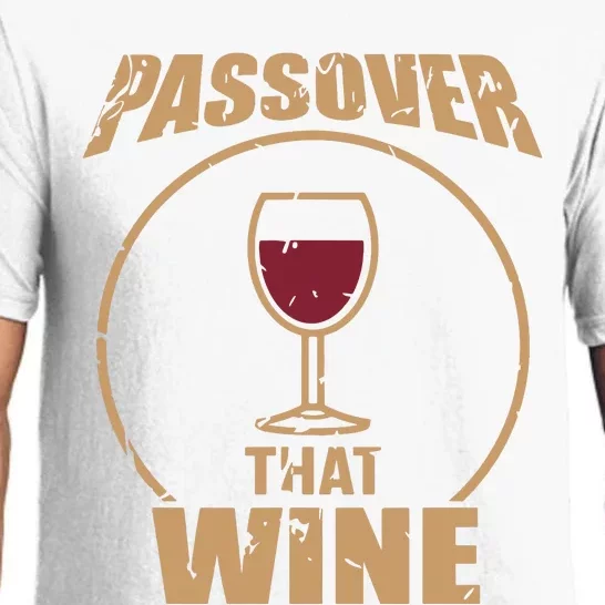 Passover That Wine Funny Pesach Jewish Holiday Pajama Set