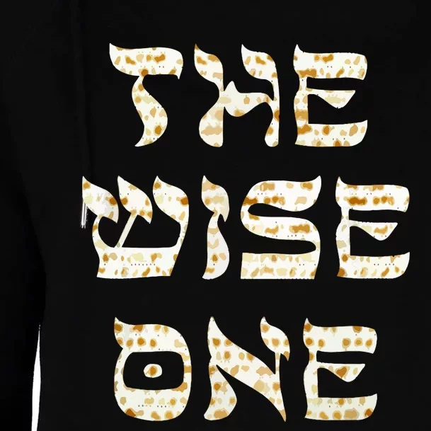 Passover The Wise One Funny Pesach Gift Womens Funnel Neck Pullover Hood